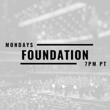 Load image into Gallery viewer, Foundation Class, Monday 7 pm [Pre-Registration Available]
